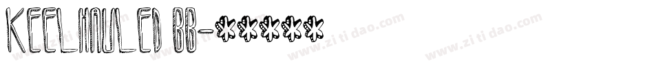 Keelhauled BB字体转换